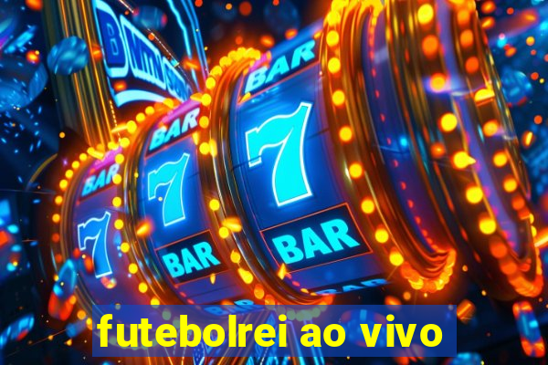 futebolrei ao vivo