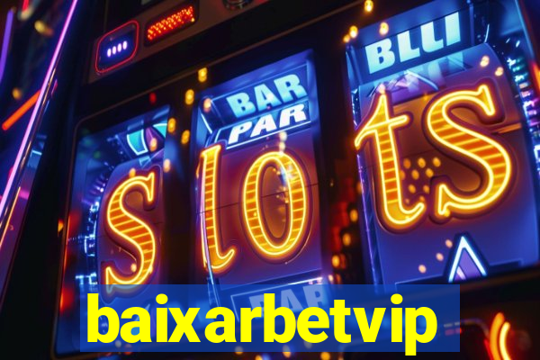 baixarbetvip