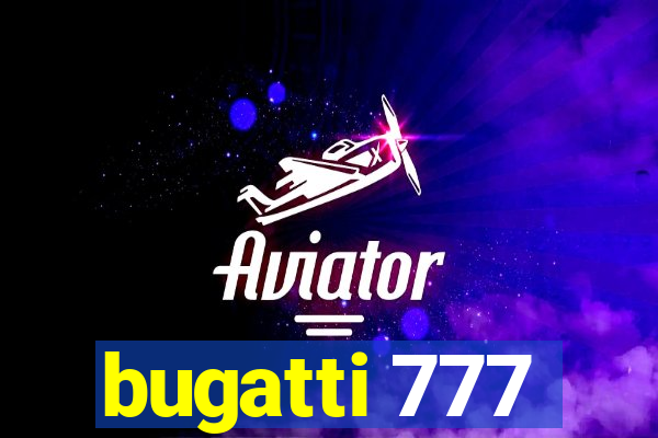 bugatti 777