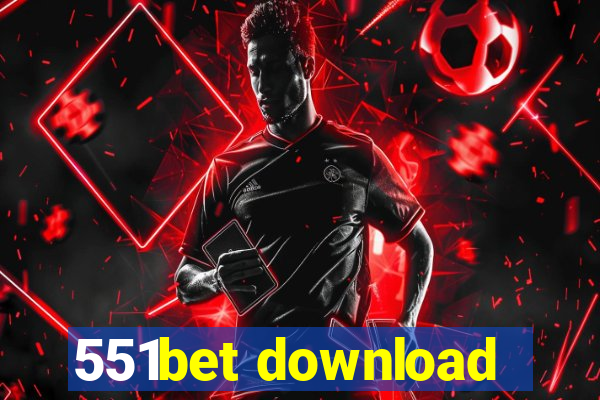 551bet download