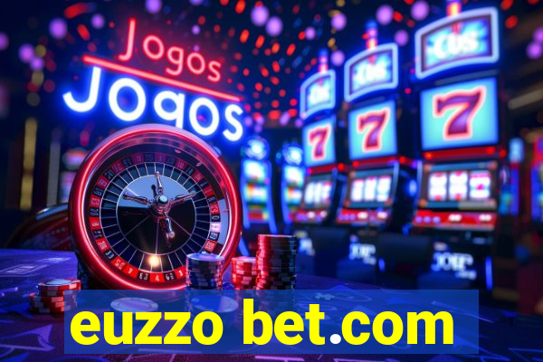 euzzo bet.com