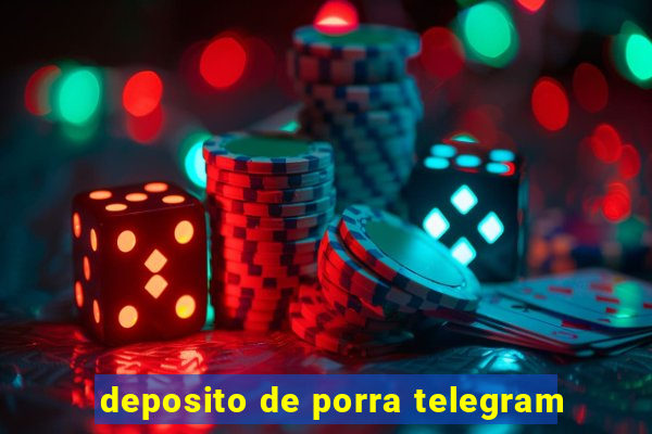 deposito de porra telegram