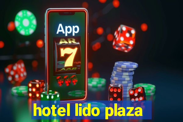 hotel lido plaza