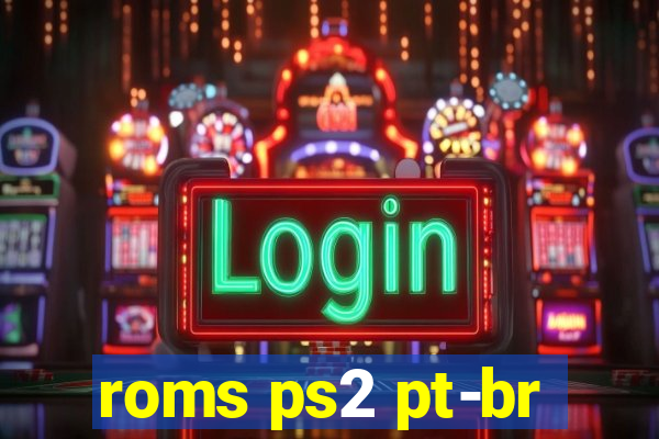 roms ps2 pt-br