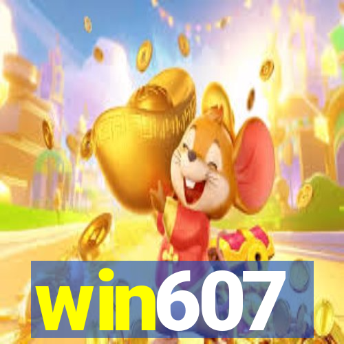 win607