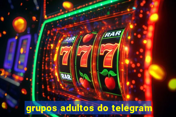 grupos adultos do telegram