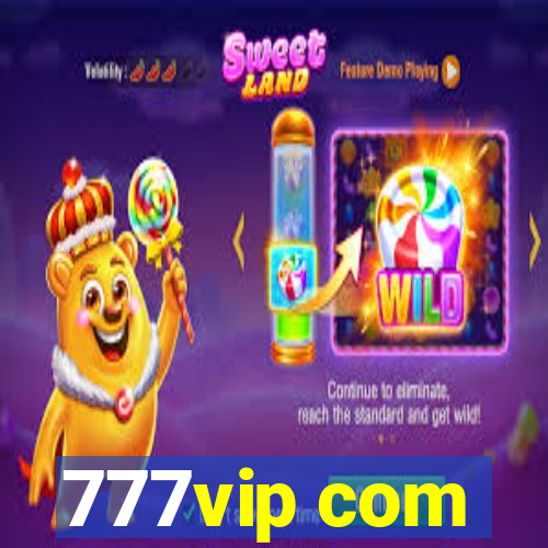 777vip com