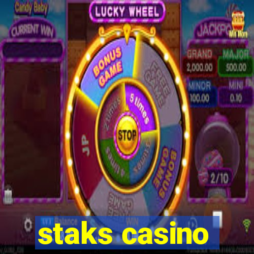 staks casino