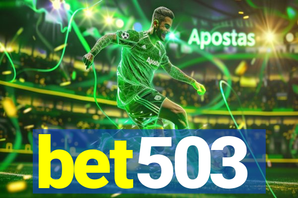 bet503