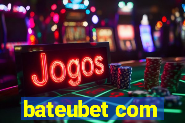 bateubet com