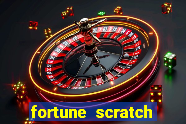 fortune scratch life paga mesmo