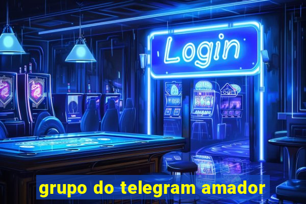 grupo do telegram amador