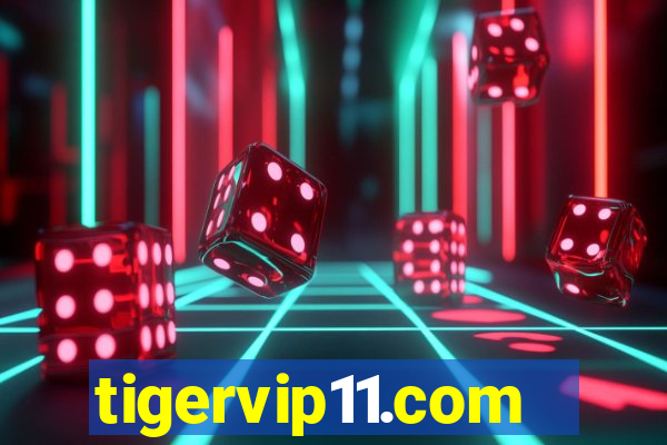 tigervip11.com