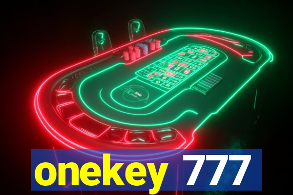 onekey 777