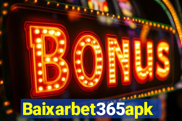 Baixarbet365apk