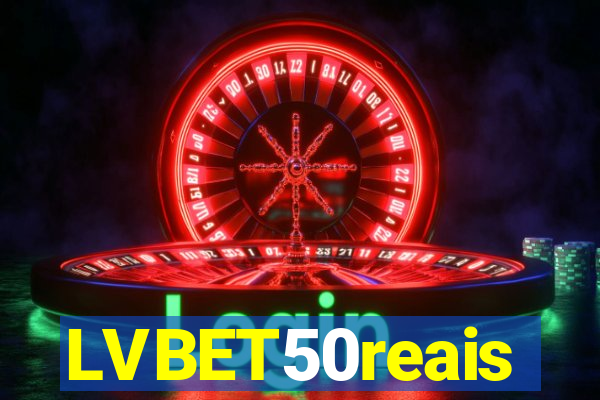 LVBET50reais