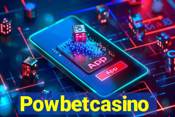 Powbetcasino