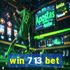 win 713 bet