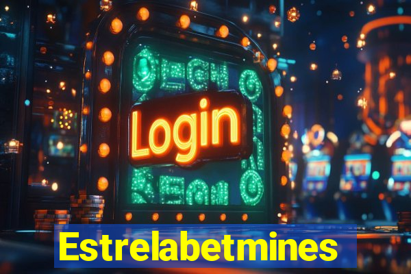 Estrelabetmines