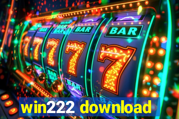 win222 download