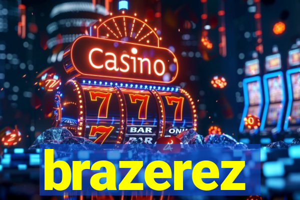 brazerez