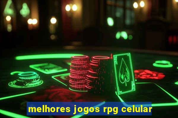 melhores jogos rpg celular