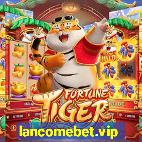 lancomebet.vip