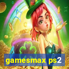 gamesmax ps2