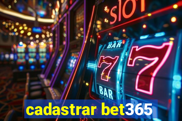 cadastrar bet365