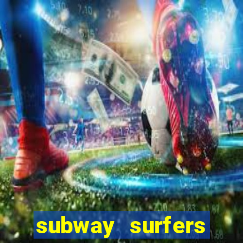 subway surfers jogar zurich