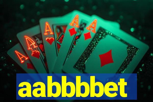 aabbbbet