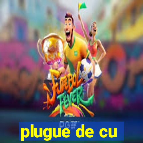 plugue de cu