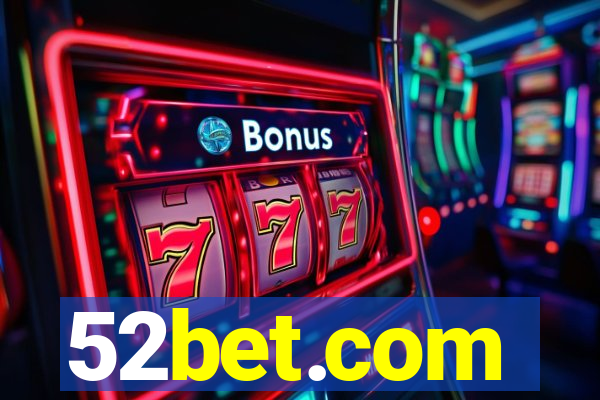 52bet.com