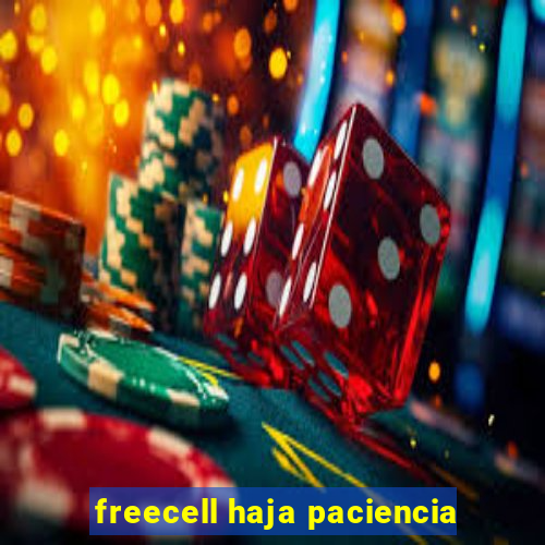 freecell haja paciencia