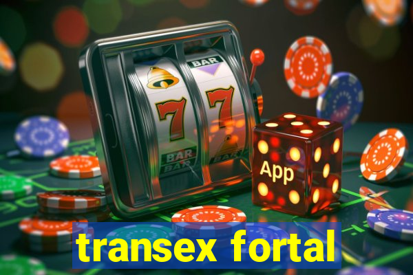 transex fortal