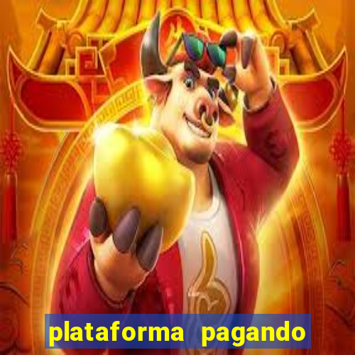 plataforma pagando no cadastro bet