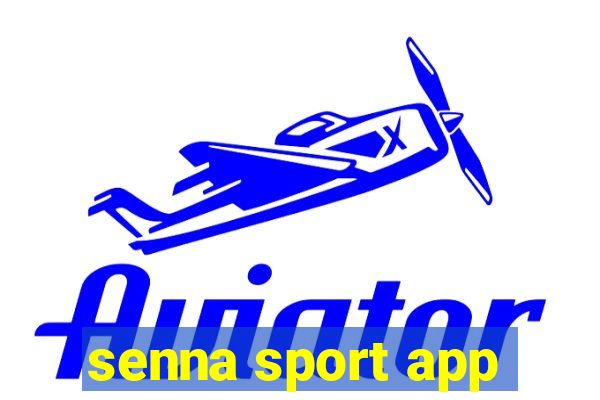 senna sport app