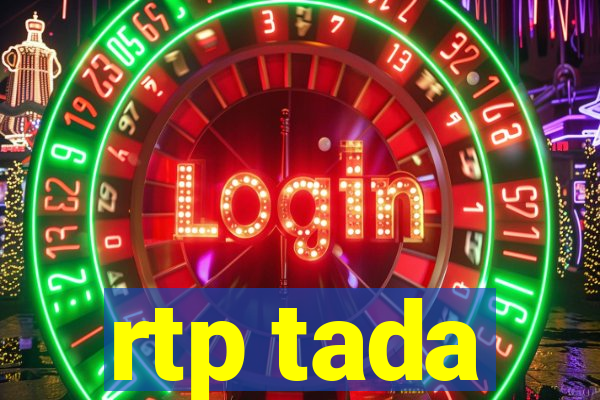 rtp tada