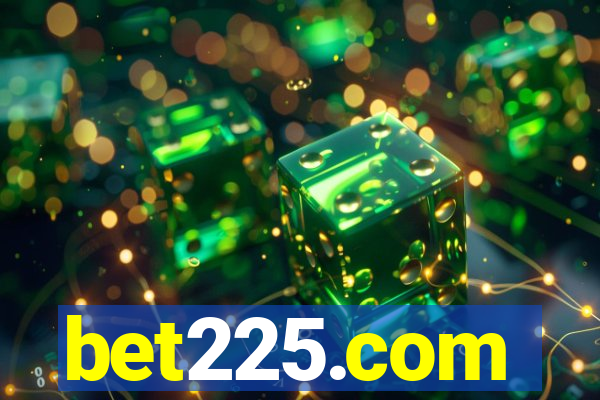 bet225.com