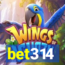 bet314