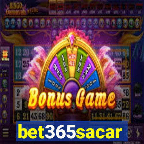 bet365sacar