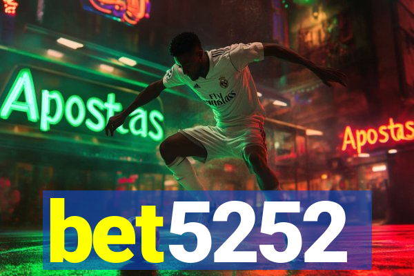 bet5252