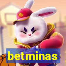 betminas