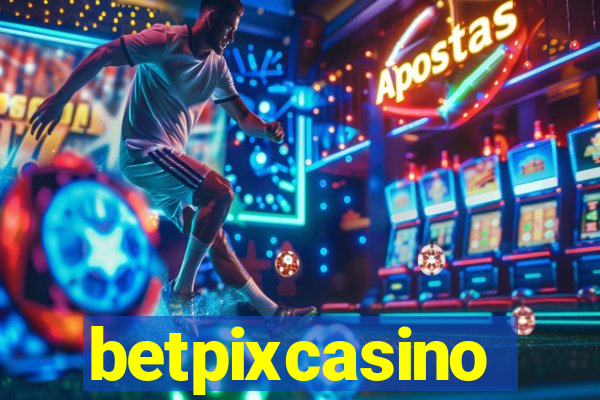 betpixcasino