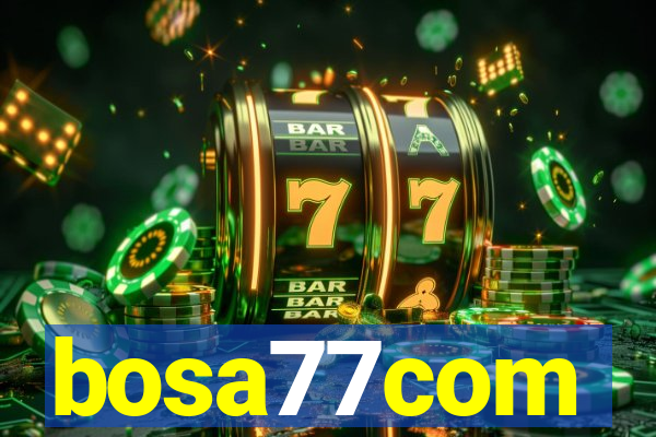 bosa77com