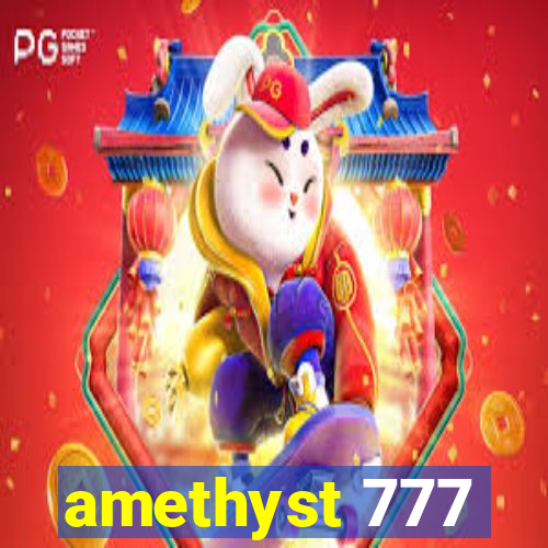 amethyst 777