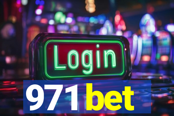 971 bet