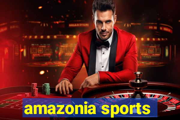 amazonia sports