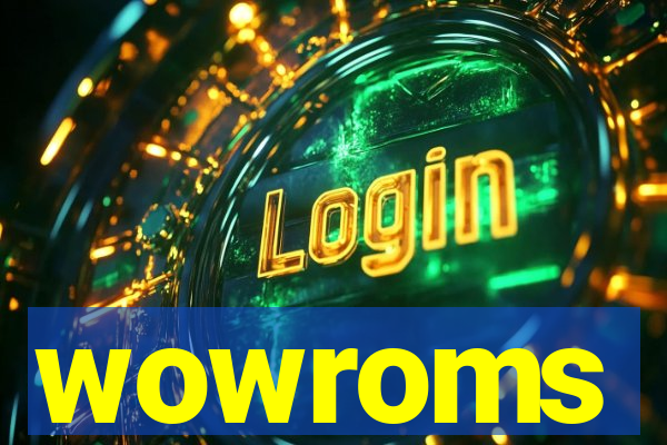 wowroms