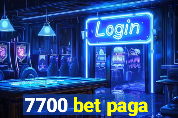 7700 bet paga